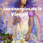 Astrologie : Les énergies de la Vierge par Groweep