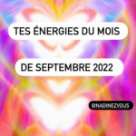 Astrologie : tes énergies du mois de septembre 2022