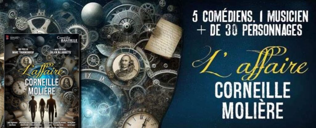 Entre mystère, suspense et réflexion, la pièce nous fait voyager à travers les siècles avec brio. L’Affaire Corneille-Molière est une réussite totale : une intrigue captivante, une mise en scène dynamique et une troupe d’acteurs habités par leur rôle. Un spectacle à voir absolument !